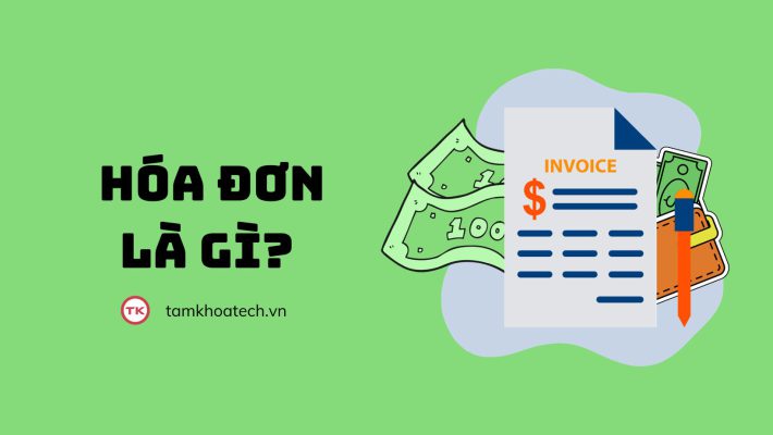 Hóa đơn là gì 