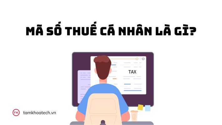 Mã số thuế cá nhân là gì