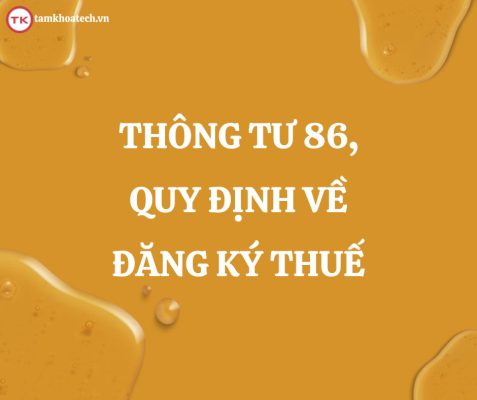Thông tư 86, quy định về đăng ký thuế