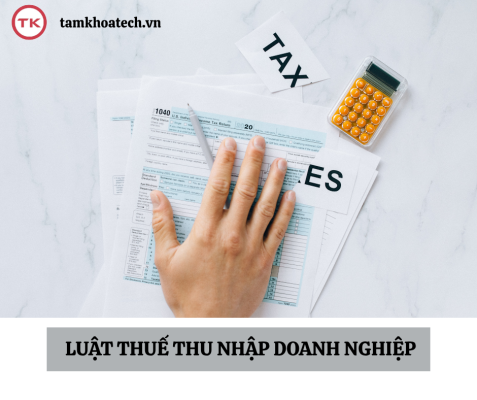 Tóm tắt dự thảo Nghị định quy định chi tiết một số điều của Luật Thuế thu nhập doanh nghiệp