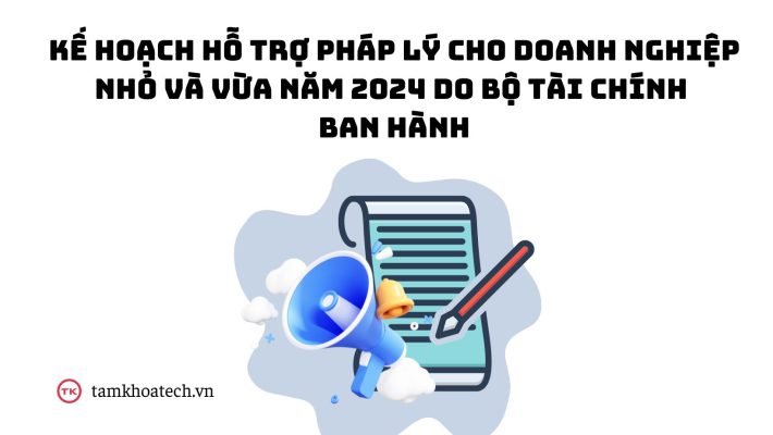 hỗ trợ pháp lý cho doanh nghiệp nhỏ và vừa năm 2024